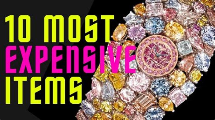 The 10 Most Expensive Items You Can Buy